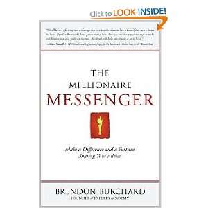   Sharing Your Advice [Paperback] Brendon Burchard (Author) Books