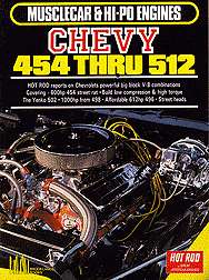 musclecar hi po engines chevy 454 thru 512 hot rod reports on 