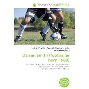  Darren Smith (footballer born 1988) (9786134180528) Books