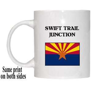   State Flag   SWIFT TRAIL JUNCTION, Arizona (AZ) Mug 