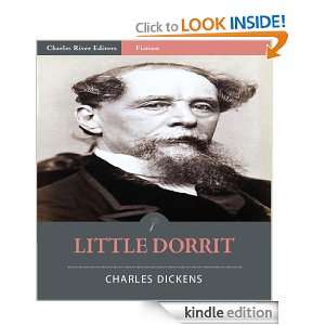 Little Dorrit (Illustrated) Charles Dickens, Charles River Editors 