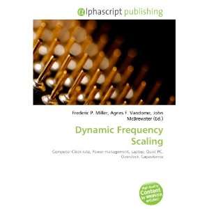  Dynamic Frequency Scaling (9786132740564) Books