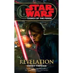   Star Wars Legacy of the Force, Book 8) [Mass Market Paperback] Karen