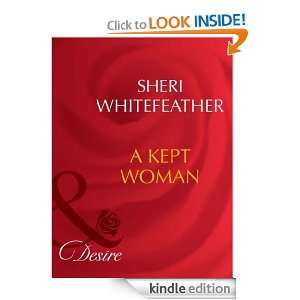 Kept Woman SHERI WHITEFEATHER  Kindle Store