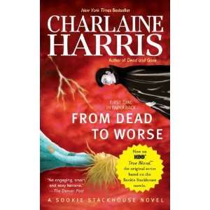  From Dead to Worse (Southern Vampire Mysteries, No. 8 
