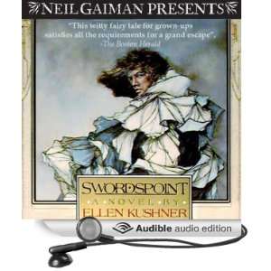  Swordspoint A Melodrama of Manners (Audible Audio Edition 