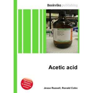  Acetic acid Ronald Cohn Jesse Russell Books
