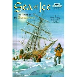 Sea of Ice The Wreck of the Endurance (Step into Reading) by Monica 