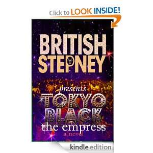 Tokyo Black  The Empress British Stepney  Kindle Store