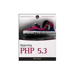 Beginning PHP 5.3 [PB,2009]  Books