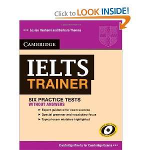  IELTS Trainer Six Practice Tests without Answers (Authored Practice 