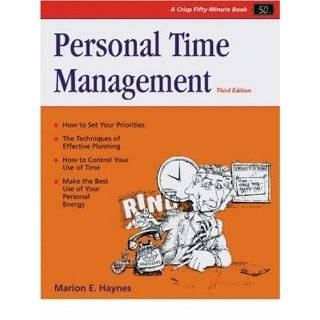 Personal Time Management (Crisp Fifty Minute Series) by Marion E 