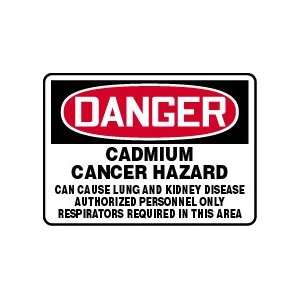  DANGER CADMIUM CANCER HAZARD CAN CAUSE LUNG AND KIDNEY DISEASE 
