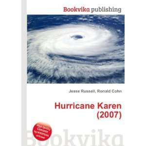  Hurricane Karen (2007) Ronald Cohn Jesse Russell Books