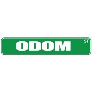   ODOM ST  STREET SIGN