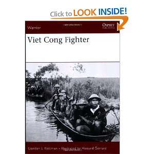  Viet Cong Fighter (Warrior) [Paperback] Gordon Rottman 