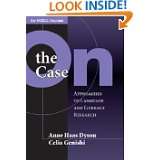 On the Case Approaches to Language and Literacy Research (An NCRLL 
