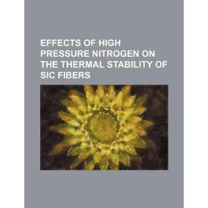  Effects of high pressure nitrogen on the thermal stability 