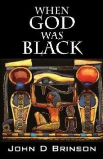 When God Was Black God in Ancient Civilizations NEW 9781432703776 