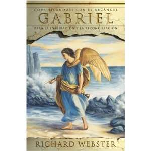  Gabriel Comunicándose con el arcángel para la inspiración y 