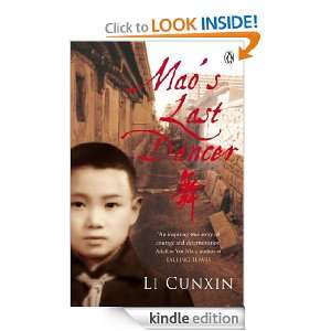 Maos Last Dancer Li Cunxin  Kindle Store