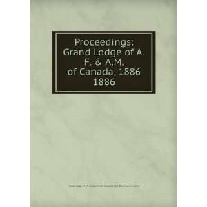  Grand Lodge of A.F. & A.M. of Canada, 1886. 1886 Grand Lodge 