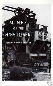 Mines of the High Desert Gold Silver Mining Geology  