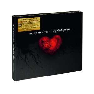 My Heart of Stone (Limited Deluxe Edition) Peter Heppner  