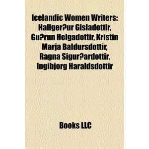 Icelandic Women Writers Hallgerour Gisladottir, Guorun Helgadottir 
