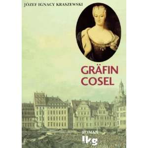 Gräfin Cosel  Jozef I. Kraszewski Bücher