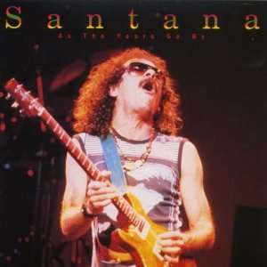 As the Years Go By Santana  Musik
