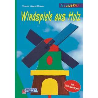 Windspiele aus Holz  Herbert Januschkowetz Bücher