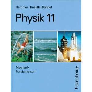 Physik, 11. Jahrgangsstufe, Mechanik Fundamentum Jahrgangsstufe 11 