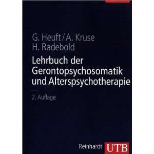    Gereon Heuft, Andreas Kruse, Hartmut Radebold Bücher