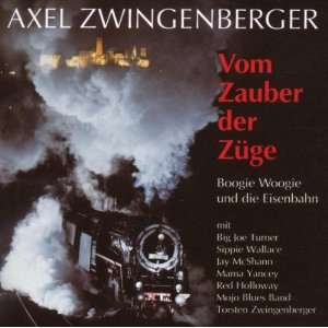 Vom Zauber der Züge Axel Zwingenberger  Musik