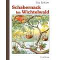 Schabernack im Wichtelwald Gebundene Ausgabe von Elsa Beskow