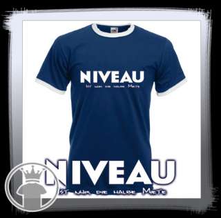 NIVEAU Ringer T Shirt FUNSHIRT Kult Sprüche NEU * S XXL  