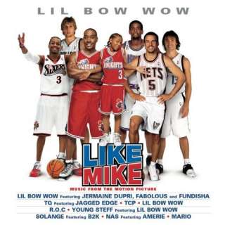 Like Mike [Lil Bow Wow] Original Soundtrack