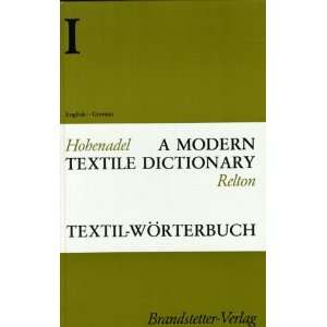 Textil Wörterbuch. A Modern Textile Dictionary Textil Wörterbuch 