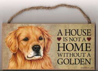 New Wooden Dog Sign House Is Not A Home Without Golden Retriever Made 