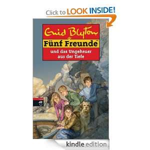 Fünf Freunde und das Ungeheuer aus der Tiefe (German Edition) Enid 