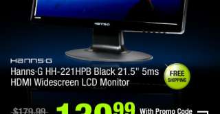   399.99 Acer 3GB RAM Notebook, $139.99 Hanns·G 21.5” Monitor
