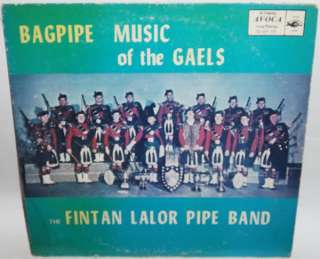   The Fintan Lalor Pipe Band    Bagpipe Music Of The Gaels [ 24093