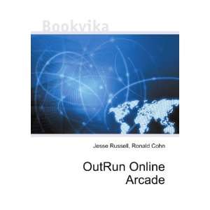  OutRun Online Arcade Ronald Cohn Jesse Russell Books
