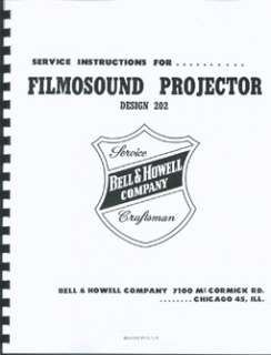 Bell & Howell 202 Filmosound Projector Repair Manual  