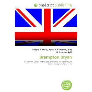  Brampton Bryan (9786133913745) Books