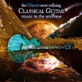   Music In The Universe Ultimate Most Relaxing Classical Guitar Music