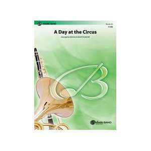  A Day at the Circus   Concert Band Arr. Nicholas Baratta 