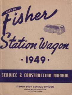 1949 CHEVY STATION WAGON Metal Wood Body Shop Manual  