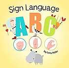 Sign Language ABC by Lora Heller (2012, Hardcover)